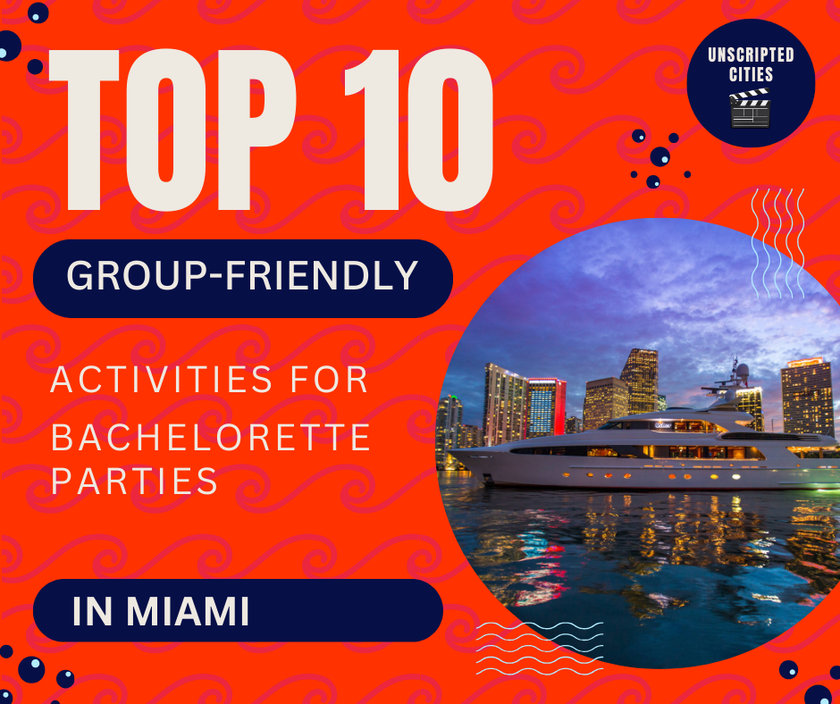 Top 10 Group-Friendly Activities for Bachelorette Parties in Miami